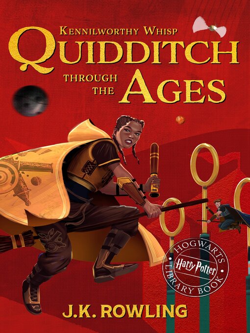 Title details for Quidditch Through the Ages by J. K. Rowling - Wait list